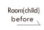 ROOM(CHILD)